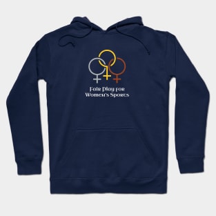 Fair Play for Women’s Sports Hoodie